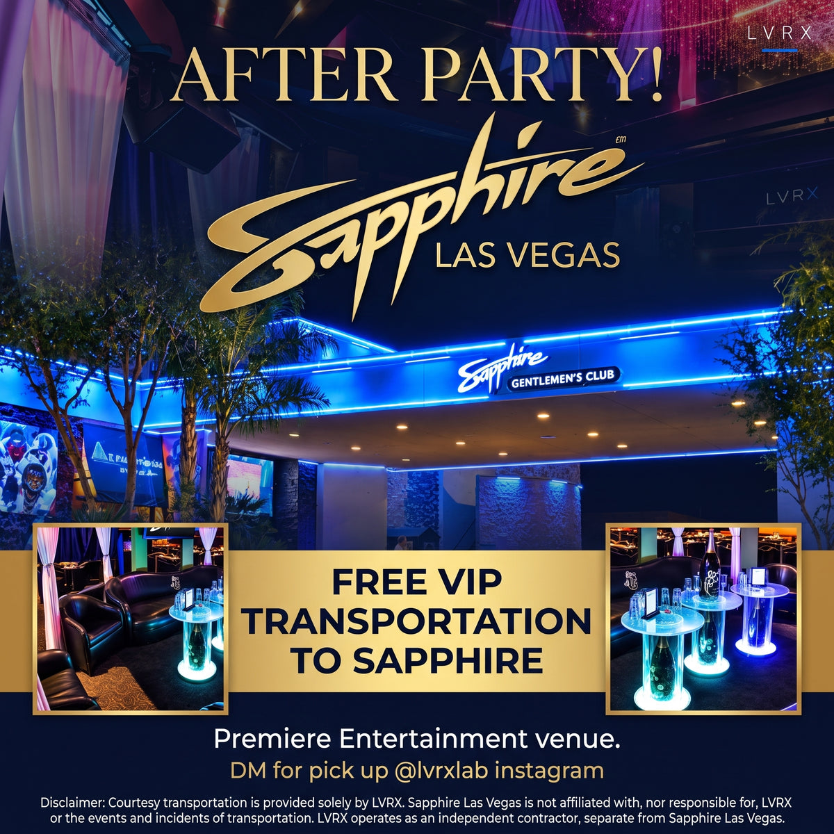 LVRX VIP Transfer to Sapphire Las Vegas
